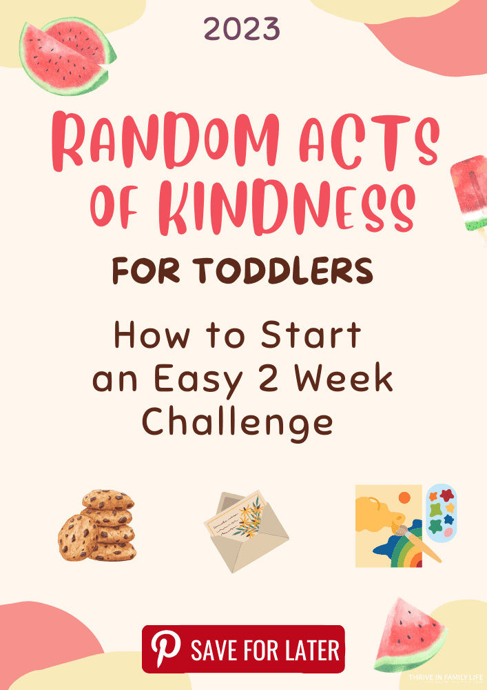 Random Acts of Kindness for Toddlers, easy 2 week challenge for 2023.